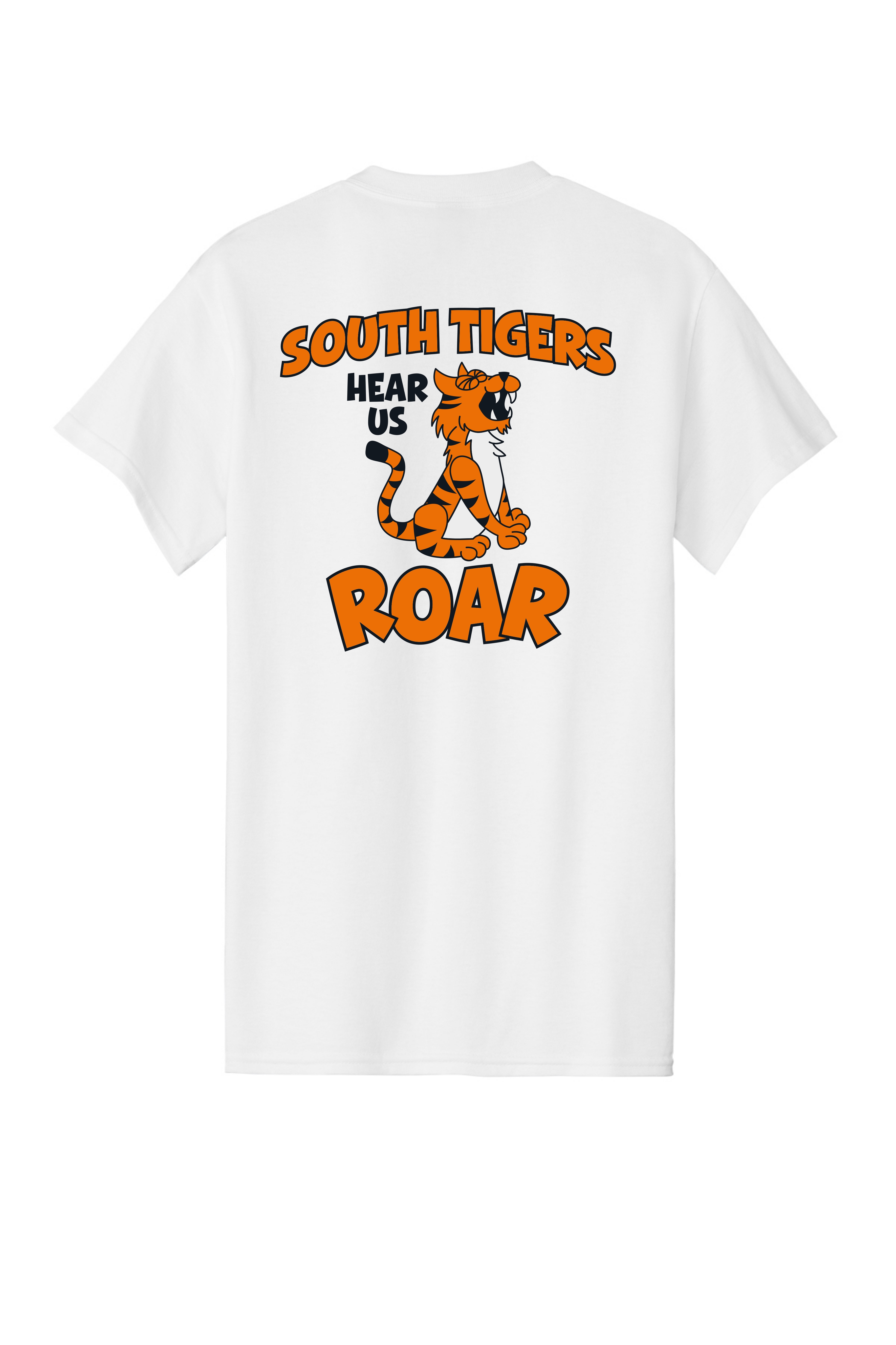 The back of a white t-shirt with the text 'South Tigers Hear Us ROAR' printed on it, accompanied by a cartoon tiger roaring.